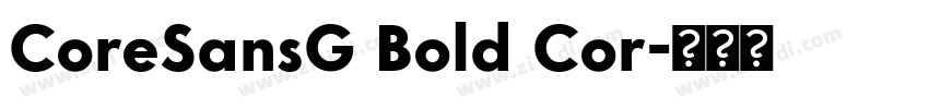 CoreSansG Bold Cor字体转换